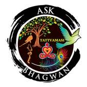Ask Bhagwan