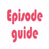 Episode guides