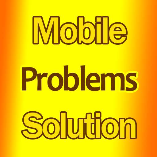 Mobile Problem Solution