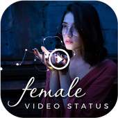 Female Video status collection