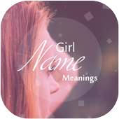 Girls Name Meanings on 9Apps