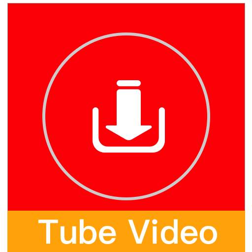 Tube Video Downloader 2021 - Video Download Master