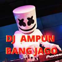 DJ AMPUN BANG JAGO VIRAL OFFLINE