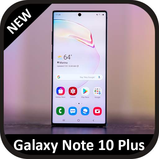 Theme for Samsung Galaxy Note 10 Plus