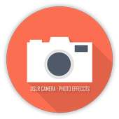 DSLR Camera : Photo Effects