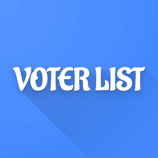 Voter List 2020 : Search Name In Voter List India