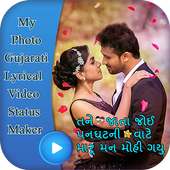 My Photo Gujarati Lyrical Video Status Maker on 9Apps