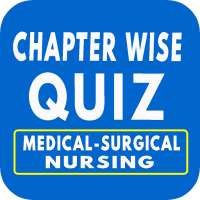 Medical Surgical Nursing Chapter Wise Quiz