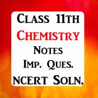 Class 11 Chemistry Notes & Solved Papers 2021 CBSE