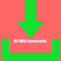 Fast HD video downloader 2021