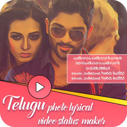 Telugu photo lyrical video status maker : Editor