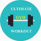 Ultimate Gym Workouts & Fitness