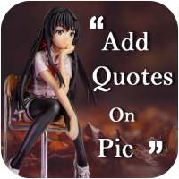 Quotes On Pic - Quotes Creator on 9Apps