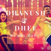 Rowdy Baby - Dhanush on 9Apps