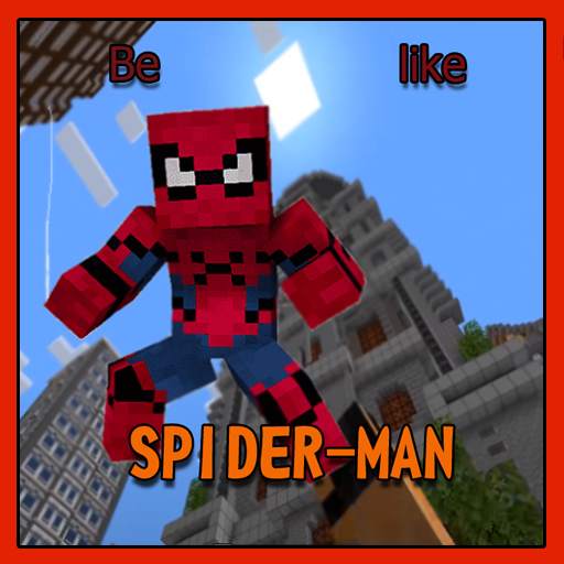 Be like Spider-man Mod