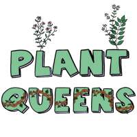 Plant Queens - Plant Care and Reminders