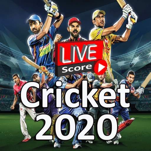 Live cricket 2020 : Live Streaming & Score App