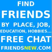 Friends Free Chat. Find by Place, Job, Hobbies...