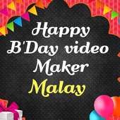 Happy birthday video maker - malay