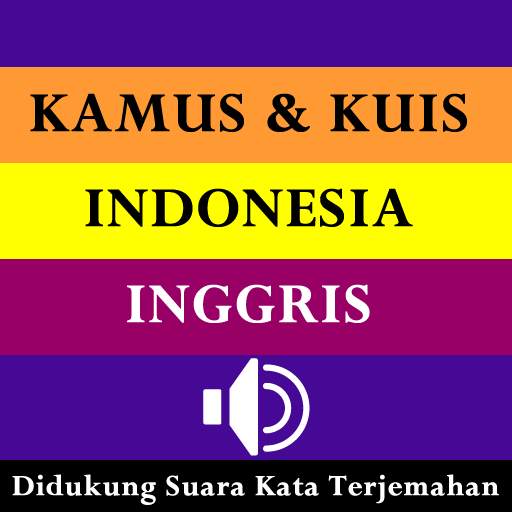 Kamus & Kuis Indonesia Inggris