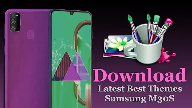 Theme for Samsung Galaxy M30s APK Download 2023 - Free - 9Apps Theme for Samsung Galaxy M30s APK Download 2023 - Free - 9Apps