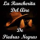 La Rancherita Del Aire De Piedras Negras on 9Apps
