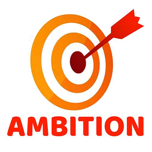 AMBITION