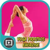 Yoga Practice Exercise Videos