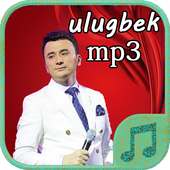 yangi Ulugbek Rahmatullayev - mp3 on 9Apps