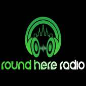 ROUND HERE RADIO on 9Apps