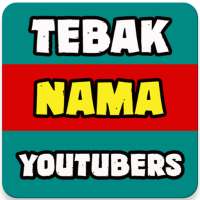 Tebak Nama Youtubers Indonesia