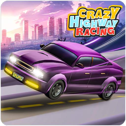 Crazy Car Highway Rider Racing Free Games 2021