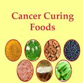 Cancer curing foods