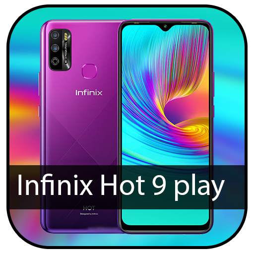 Theme for Infinix Hot 9 play | Hot 9 play Launcher