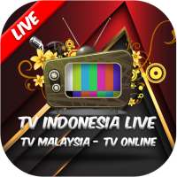 TV Indonesia Live - TV Malaysia TV Online Gratis