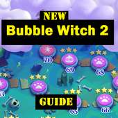 New Bubble Witch 2 Saga Guide
