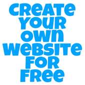 Create Your Own Website Free