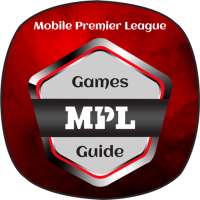 MPL Mobile Premier MPL Game Live Guide