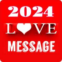 2024 Love Message 10000+ on 9Apps