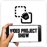 Video Project Show