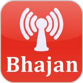 Bhajan Radio 24x7 on 9Apps