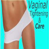 Vaginal Tightening And Care