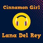 Cinnamon Girl - Lana Del Rey (Cover) on 9Apps