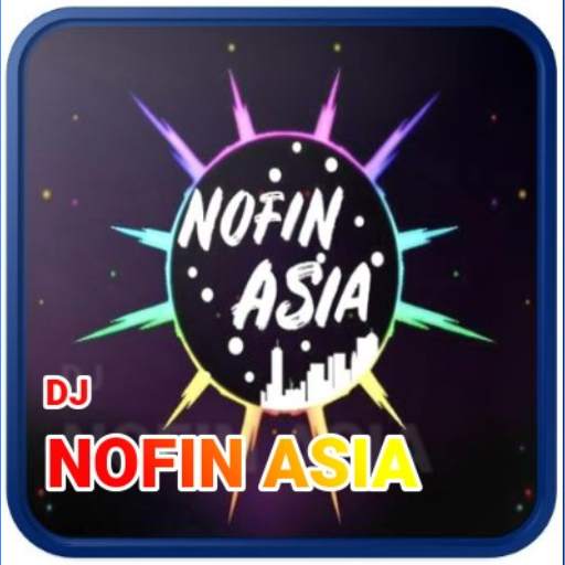 DJ Nofin Asia Remix Viral Tiktok