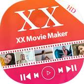 XX Movie Maker - XX Video Maker on 9Apps