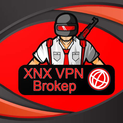 XNX VPN Brokep - VPN Unlimited Free Private