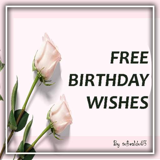 Free Birthday Wishes