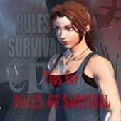 TIPS Rules of Survival! on 9Apps