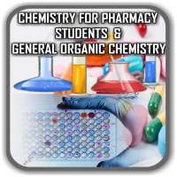 Chemistry for Pharmacy Students &Organic Chemistry
