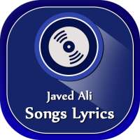 Javed Ali Songs Lyrics on 9Apps